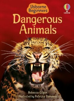 BEGINNERS DANGEROUS ANIMALS