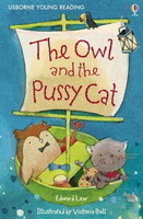 Usborne First Reading Level 4: the Owl and the Pussycat