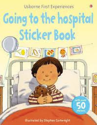 First Experience Going to the Hospital Sticker Book