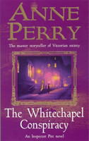 Whitechapel Conspiracy (Thomas Pitt Mystery, Book 21)