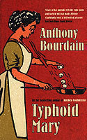 Bourdain, Anthony - Typhoid Mary