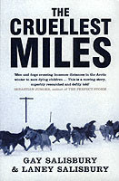 Cruellest Miles