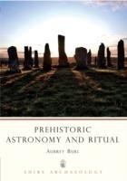 Prehistoric Astronomy and Ritual