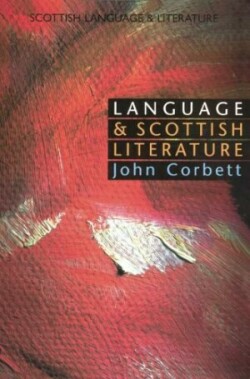 Language and Scottish Literature Scottish Language and Literature