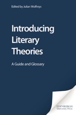 Introducing Literary Theories