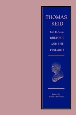 Thomas Reid on Logic, Rhetoric and the Fine Arts