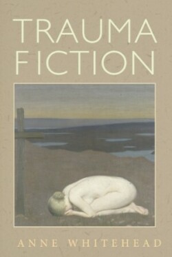 Trauma Fiction