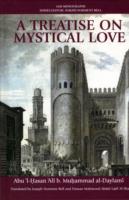 Treatise on Mystical Love