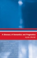 Glossary of Semantics and Pragmatics