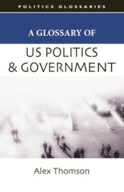 Glossary of US Politics and Government