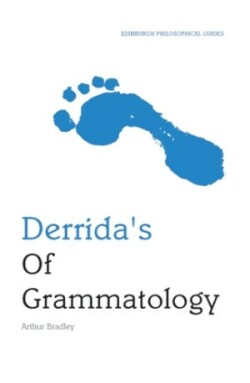 Derrida's Of Grammatology