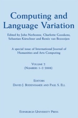 Computing and Language Variation International Journal of Humanities and Arts Computing Volume 2