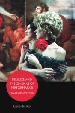 Deleuze and the Cinemas of Performance