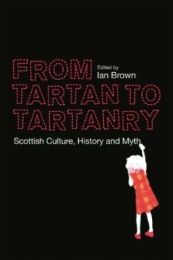 From Tartan to Tartanry