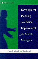 Development Planning and School Improvement for Middle Managers
