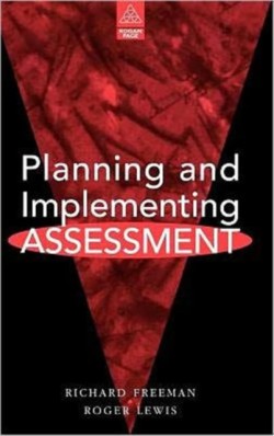 Planning and Implementing Assessment