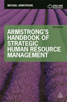 Armstrong's Handbook of Strategic Human Resource Management, 6th Ed.