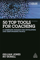 50 Top Tools for Coaching A Complete Toolkit for Developing and Empowering People