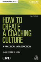 How to Create a Coaching Culture A Practical Introduction