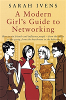 Modern Girl's Guide To Networking