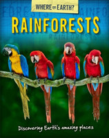 Where on Earth? Book of: Rainforests