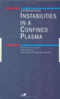 Instabilities in a Confined Plasma