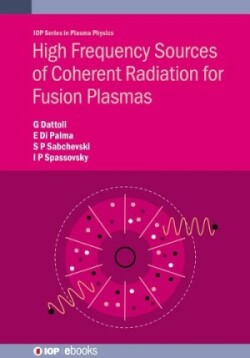 High Frequency Sources of Coherent Radiation for Fusion Plasmas