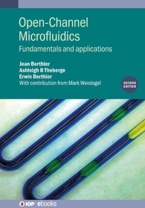 Open-Channel Microfluidics (Second Edition)