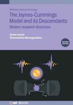 Jaynes-Cummings Model and its Descendants (Second Edition)