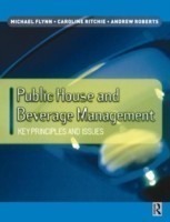 Public House and Beverage Management: Key Principles and Issues