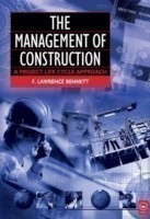 Management of Construction: A Project Lifecycle Approach