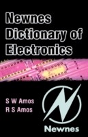 Newnes Dictionary of Electronics