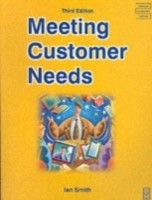 Meeting Customer Needs