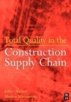 Total Quality in the Construction Supply Chain