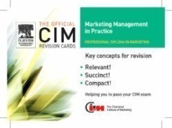 CIM Revision Cards:Marketing Management in Practice 05/06