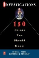 Investigations 150 Things You Should Know