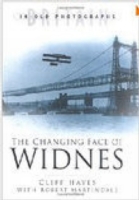 Changing Face of Widnes