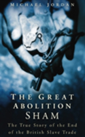 Great Abolition Sham