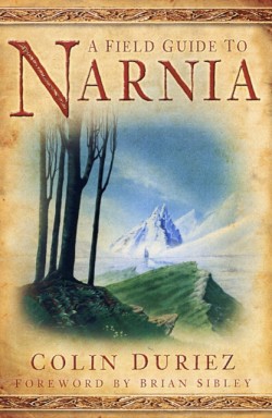 Field Guide to Narnia