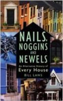 Nails, Noggins and Newels