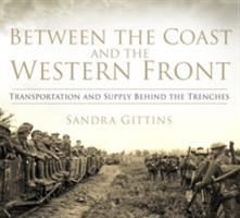Between the Coast and the Western Front