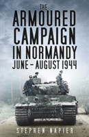 Armoured Campaign in Normandy