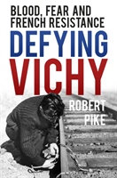 Defying Vichy