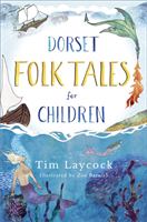 Dorset Folk Tales for Children