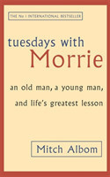 Tuesday With Morrie