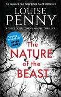 The Nature of the Beast (Chief Inspector Gamache 11)