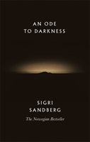 Ode to Darkness