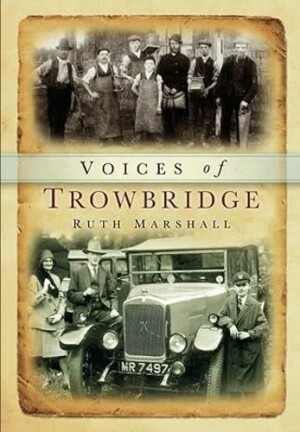 Voices of Trowbridge