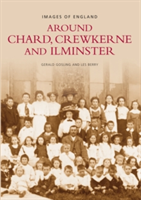 Chard, Crewkerne and Ilminster