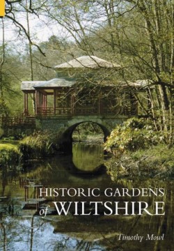 Historic Gardens of Wiltshire